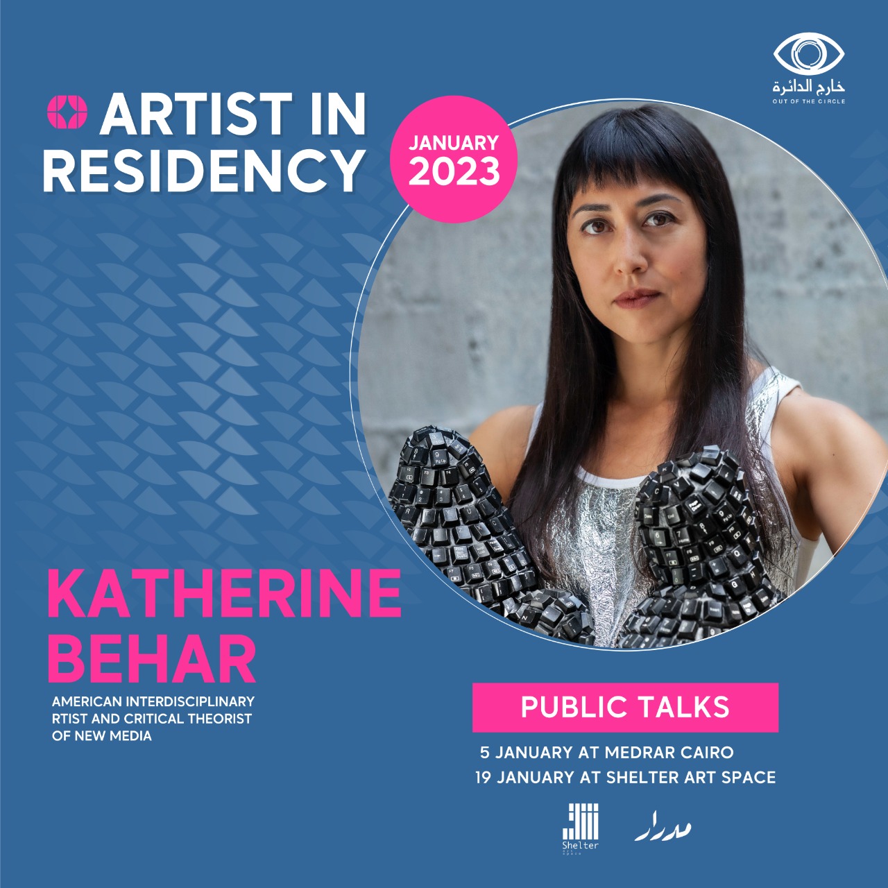Out of the Circle Behar Residence Announcement